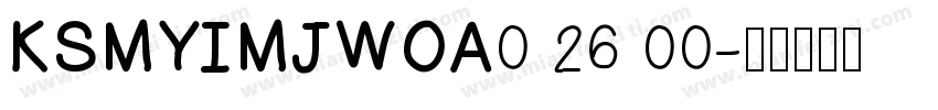 KSMYIMJWOA0 26 00字体转换